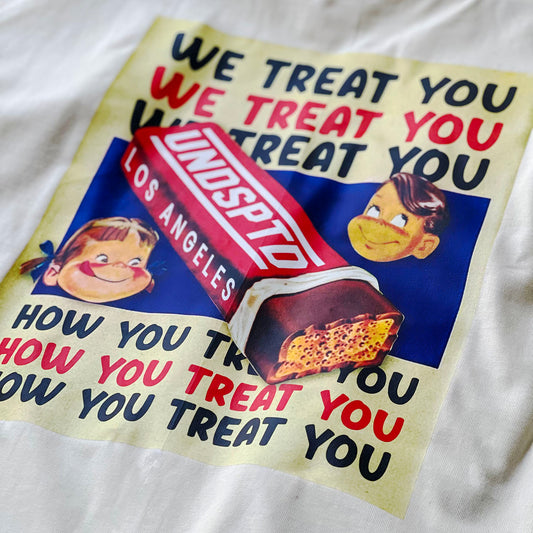 We Treat You How You Treat You