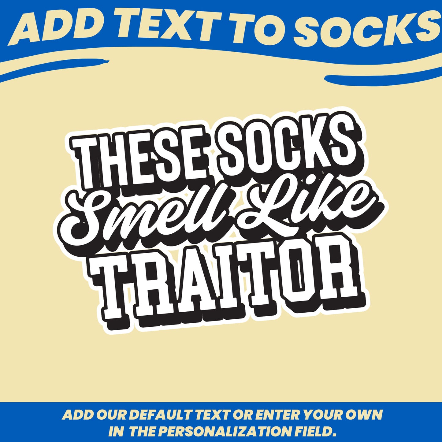 coworker leaving gift personalized socks with faces decorative text on socks that reads "these socks smell like traitor"
