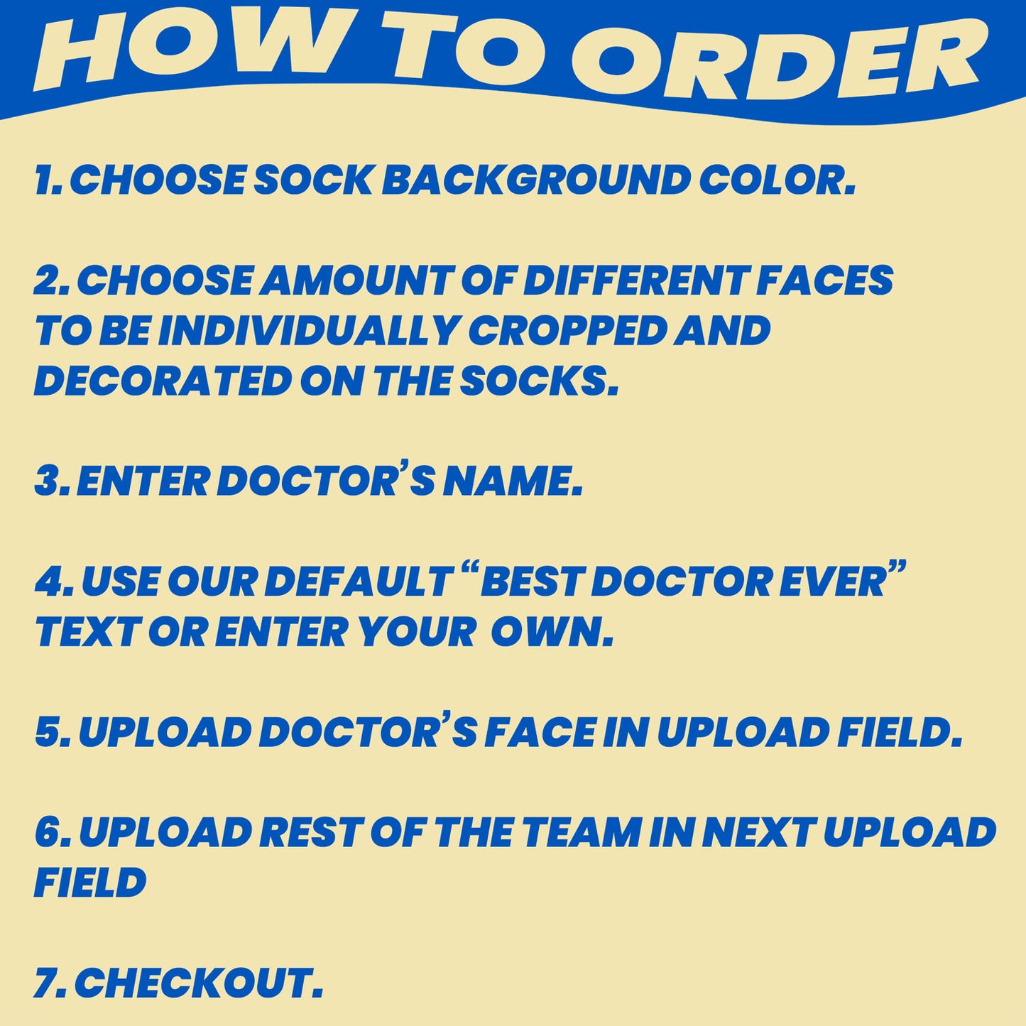 personalized socks with doctor's face and medical team instructions on how to order