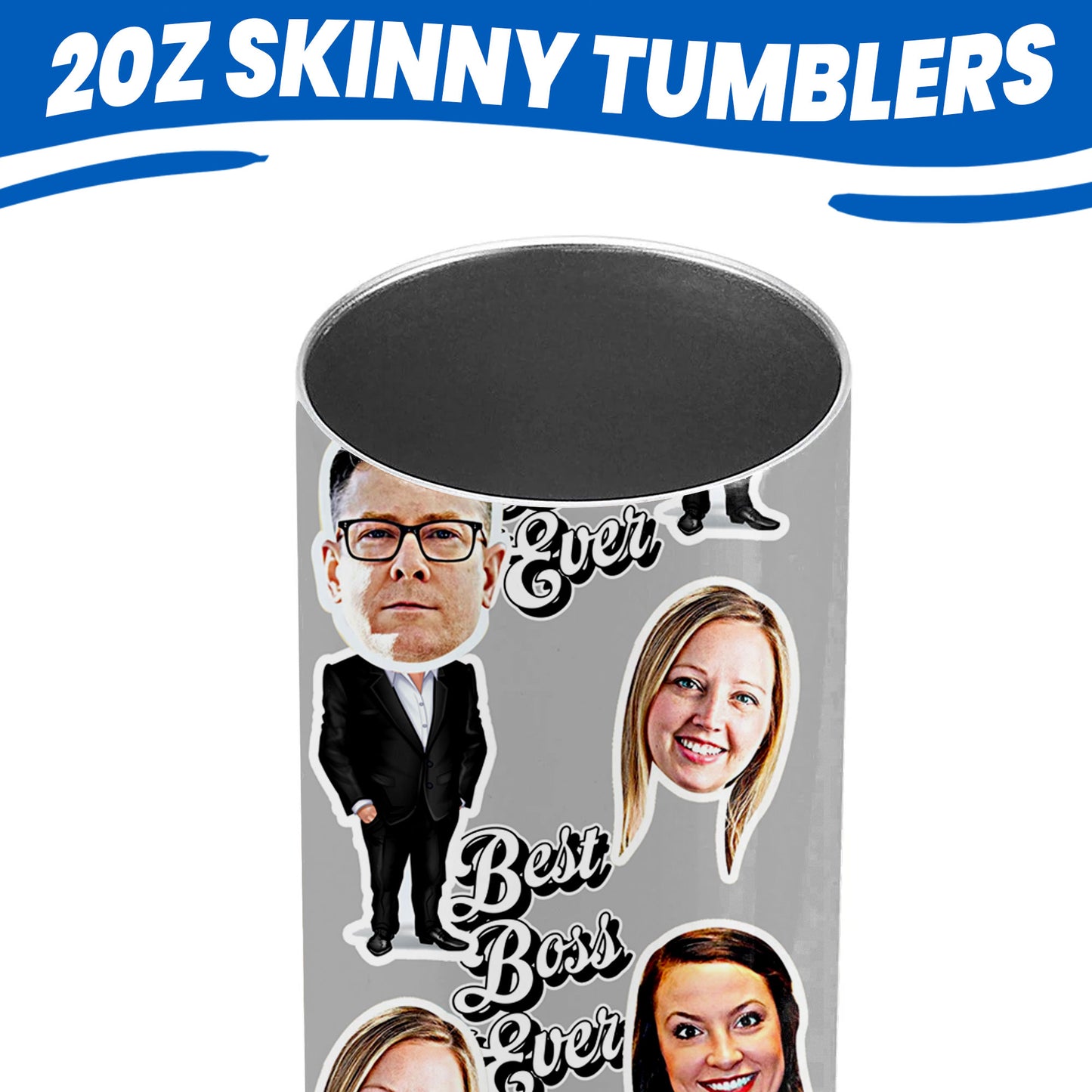 Personalized boss gift tumblers with faces close up to see the inside of the metal tumbler with can fit 20 ounces of liquid